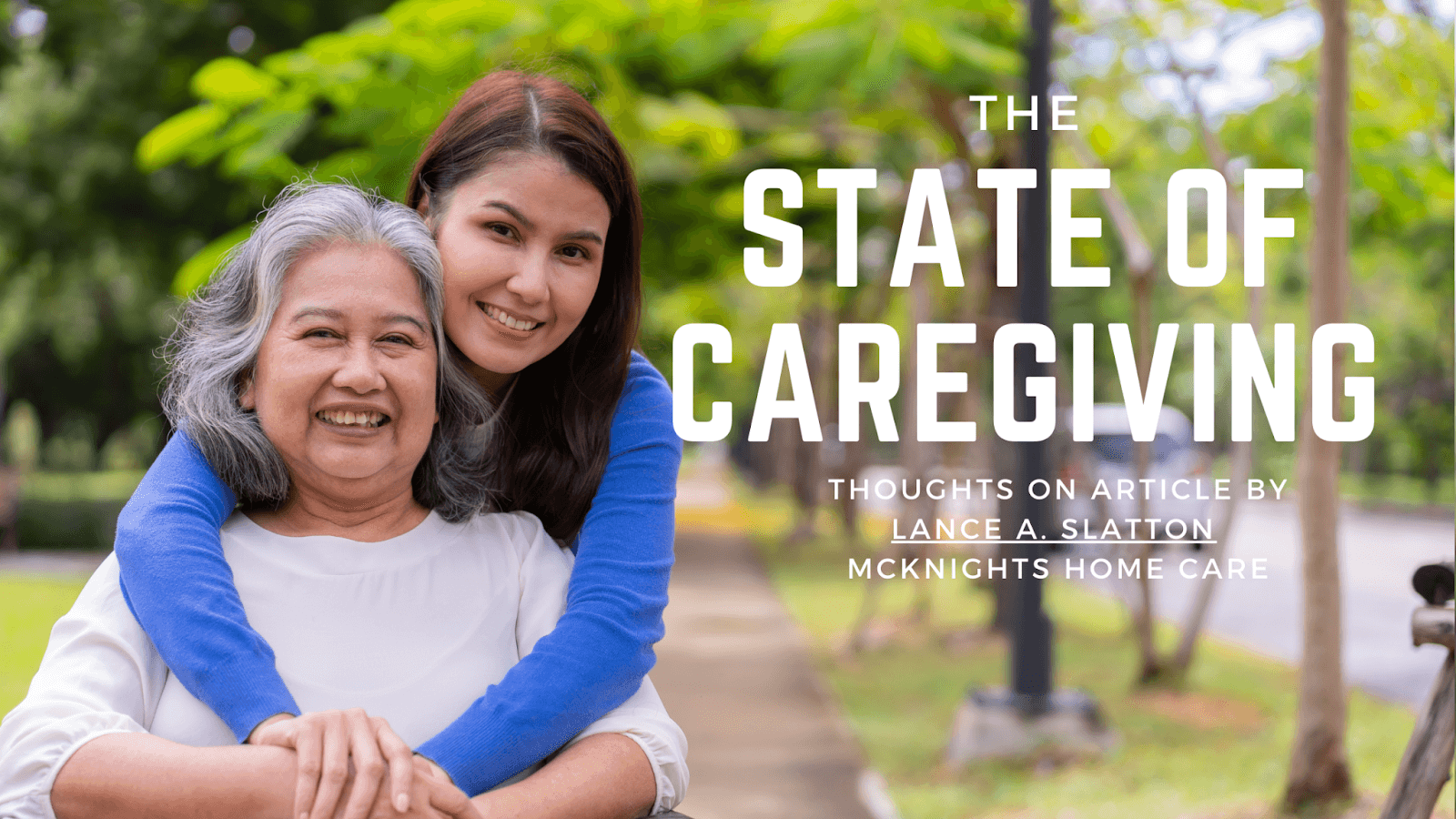 The State of Caregiving